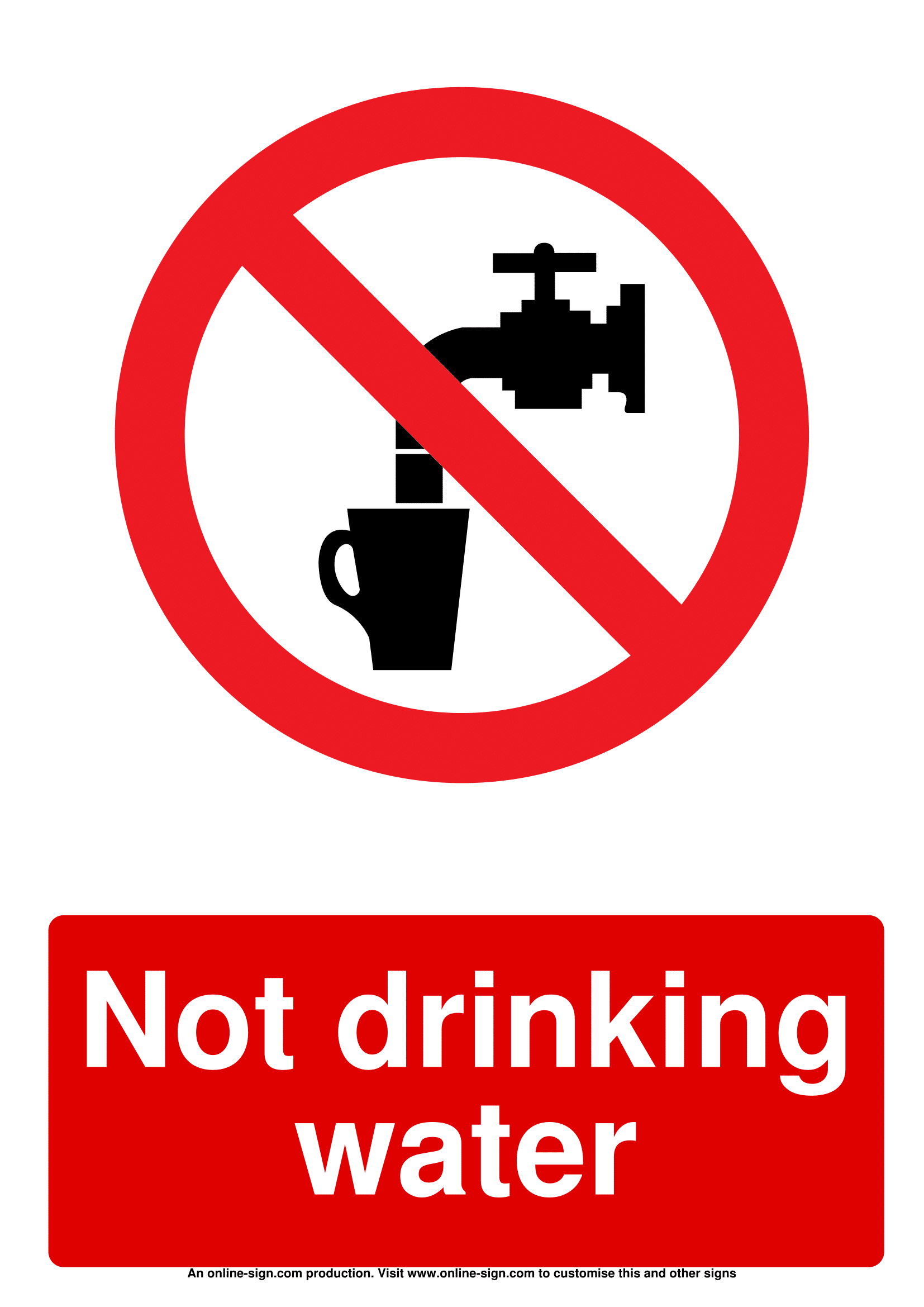 No Drinking Water Sign No Drinking Water Sign
